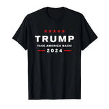 100% Cotton Donald Trump 2024 Take America Back Election the Return T-Shirt MEN WOMEN UNISEX T Shirts Size S-6XL